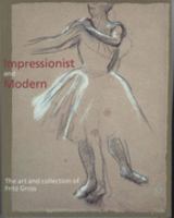 Impressionist and modern : the art and collection of Fritz Gross /