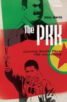 The PKK : Coming down from the Mountains.