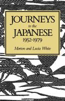 Journeys to the Japanese, 1952-1979