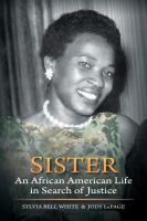 Sister : An African American Life in Search of Justice.