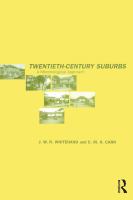 Twentieth-century suburbs a morphological approach /