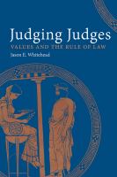 Judging judges : values and the rule of law /