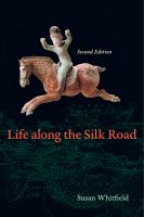 Life along the Silk Road /