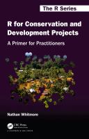 R for conservation and development projects a primer for practitioners /