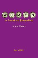 Women in American journalism : a new history /