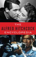 The Alfred Hitchcock Encyclopedia.