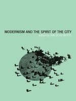 Modernism and the Spirit of the City.