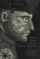 Thomas Hardy, monism, and the carnival tradition the one and the many in The dynasts /