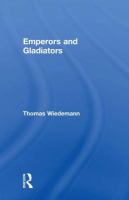 Emperors and gladiators /