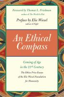 An Ethical Compass : Coming of Age in the 21st Century.