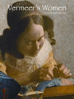 Vermeer's women : secrets and silence /