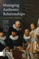 Managing authentic relationships : facing new challenges in a changing context /