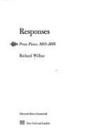 Responses : prose pieces, 1953-1976 /
