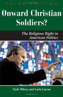 Onward Christian soldiers? : the religious right in American politics /