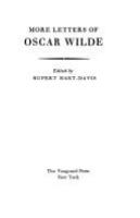 More letters of Oscar Wilde /