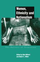 Women, ethnicity and nationalism : the politics of transition /