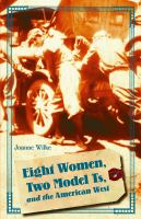 Eight women, two Model Ts, and the American West /