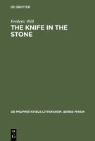 The Knife in the Stone : Essays in Literary Theory.