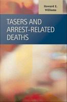 TASERs and arrest-related deaths