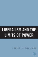 Liberalism and the Limits of Power.