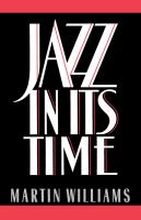 Jazz in Its Time.
