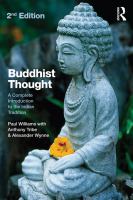 Buddhist thought a complete introduction to the Indian tradition /