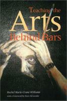 Teaching the arts behind bars /