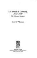 The British in Germany, 1918-1930 : the reluctant occupiers /