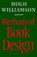 Methods of book design : the practice of an industrial craft /