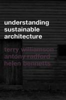 Understanding sustainable architecture /