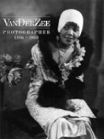 VanDerZee, photographer, 1886-1983 /