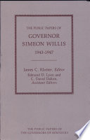 The public papers of Governor Simeon Willis, 1943-1947