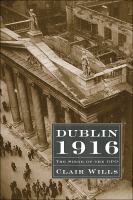 Dublin 1916 : the siege of the GPO /