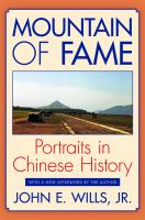 Mountain of Fame : Portraits in Chinese History /