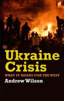 Ukraine crisis : what it means for the West /