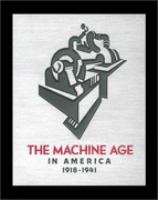 The machine age in America, 1918-1941 /