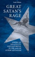 Great Satan's Rage : American Negativity and Rap/metal in the Age of Supercapitalism.