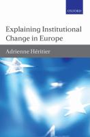 Explaining institutional change in Europe /