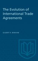 The Evolution of International Trade Agreements /