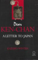 Dear Ken-Chan : a letter to Japan /