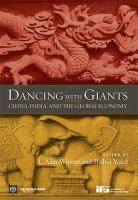 Dancing with Giants : China, India, and the Global Economy.