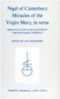 Miracles of the Virgin Mary, in verse = Miracula sancte dei genitricis Virginis Marie, versifice /