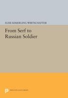 From Serf to Russian Soldier.