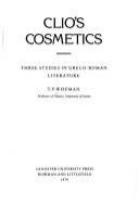 Clio's cosmetics : three studies in Greco-Roman literature /