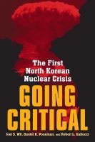 Going critical the first North Korean nuclear crisis /