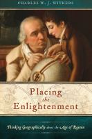 Placing the Enlightenment thinking geographically about the age of reason /