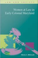 Women at law in early colonial Maryland