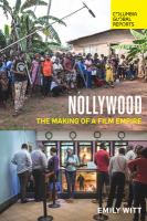 Nollywood : the making of a film empire /