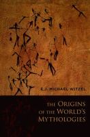 The origins of the world's mythologies /