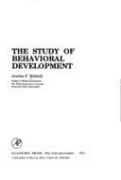 The study of behavioral development /